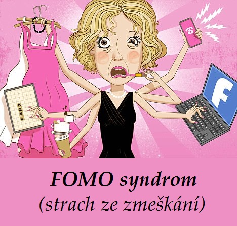 syndrom FOMO strach ze zmeskani priznaky projevy symptomy